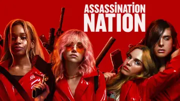 Backdrop to the movie "Assassination Nation" #899204