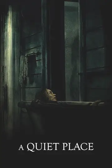 A Quiet Place