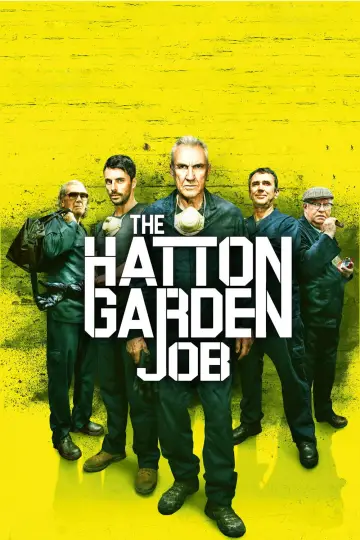 Poster to the movie "The Hatton Garden Job" #1112992