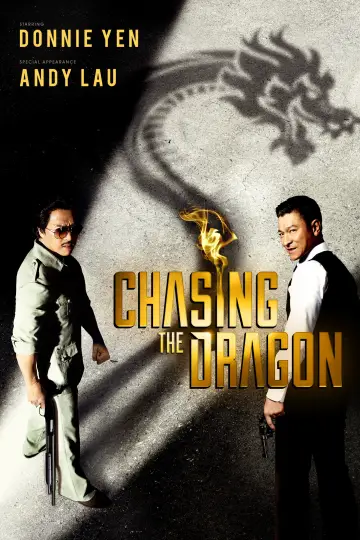 Poster to the movie "Chasing the Dragon" #905053