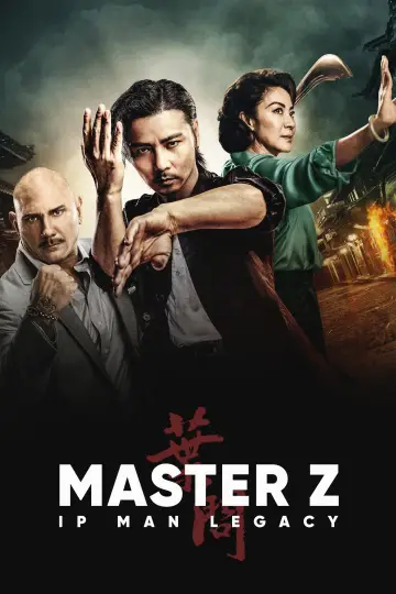 Poster to the movie "Master Z: Ip Man Legacy" #934130