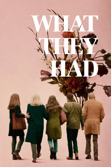 Poster to the movie "What They Had" #1061104