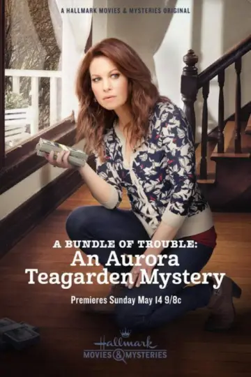 Poster to the movie "A Bundle of Trouble: An Aurora Teagarden Mystery" #1855491