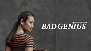 Backdrop to the movie "Bad Genius" #107679