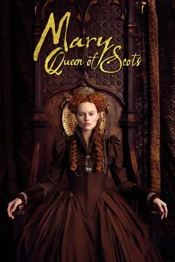 Poster to the movie "Mary Queen of Scots" #736723
