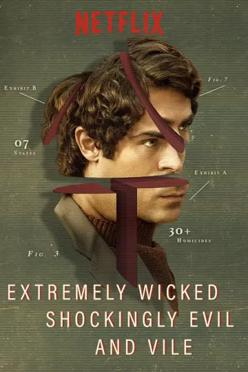Poster to the movie "Extremely Wicked, Shockingly Evil and Vile" #884641