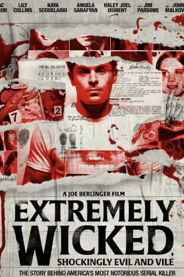 Poster to the movie "Extremely Wicked, Shockingly Evil and Vile" #884648