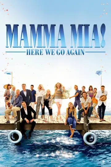 Poster to the movie "Mamma Mia! Here We Go Again" #857457