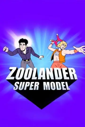 Poster to the movie "Zoolander: Super Model" #1571777