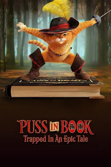 Poster to the movie "Puss in Book: Trapped in an Epic Tale" #893563