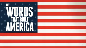 Backdrop to the movie "The Words That Built America" #1063089