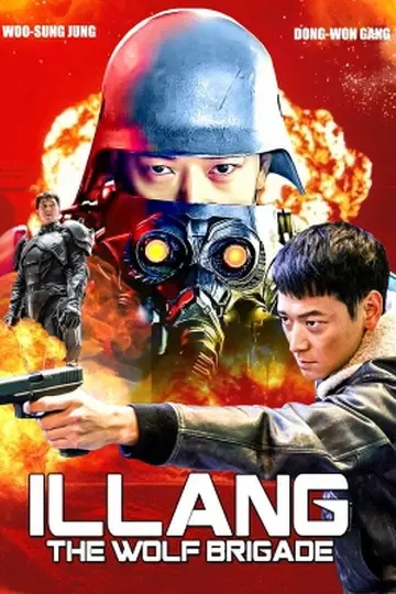 Poster to the movie "Illang: The Wolf Brigade" #893166