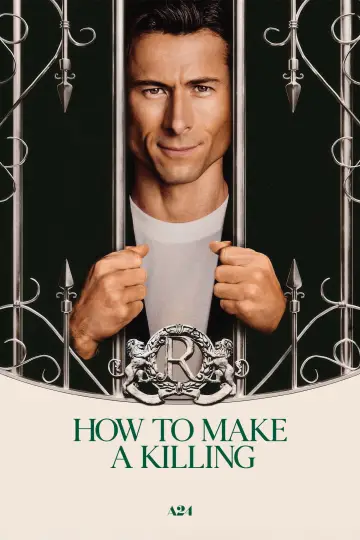 Poster to the movie "How to Make a Killing" #1570537