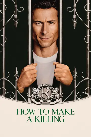 Poster to the movie "How to Make a Killing" #522523
