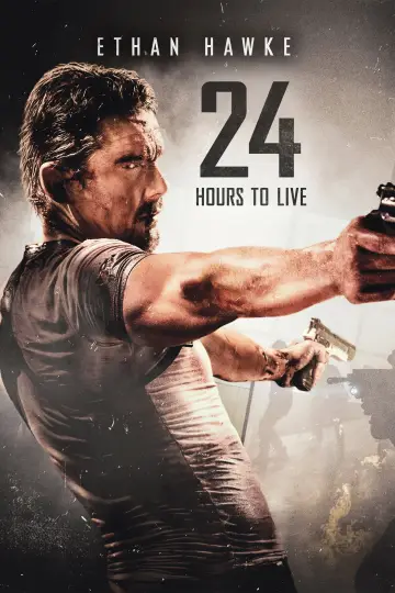 Poster to the movie "24 Hours to Live" #330922