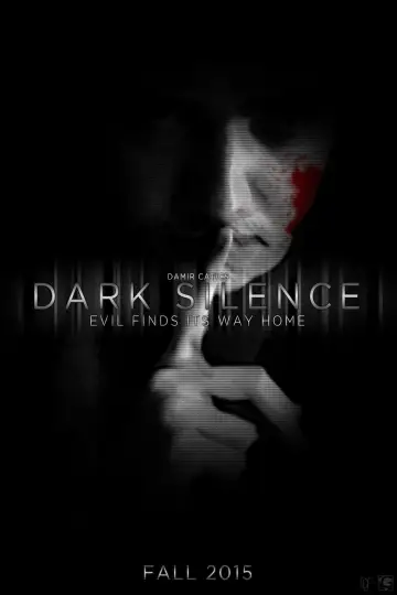 Poster to the movie "Dark Silence" #1194970