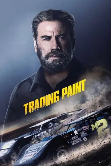 Poster to the movie "Trading Paint" #1068153