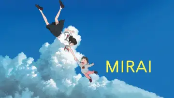 Backdrop to the movie "Mirai" #535756
