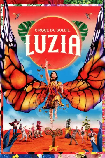 Poster to the movie "Cirque du Soleil: Luzia" #1568899