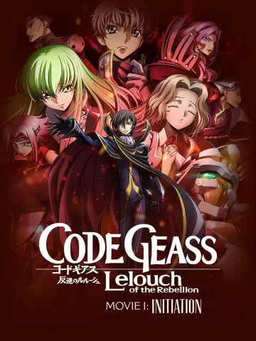 Poster to the movie "Code Geass: Lelouch of the Rebellion I - Initiation" #935735