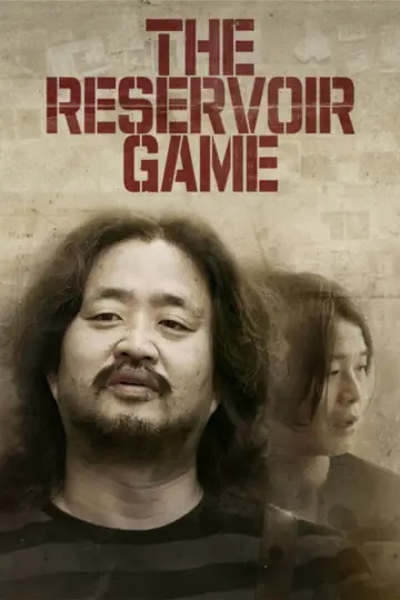 Poster to the movie "The Reservoir Game" #922502