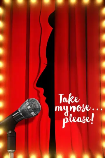 Poster to the movie "Take My Nose... Please!" #1148121