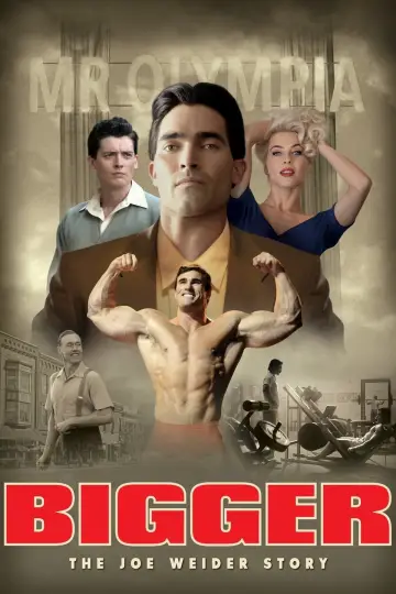 Poster to the movie "Bigger" #1092206