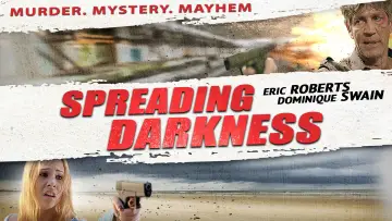 Backdrop to the movie "Spreading Darkness" #712433