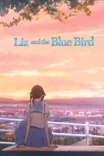 Poster to the movie "Liz and the Blue Bird" #725204