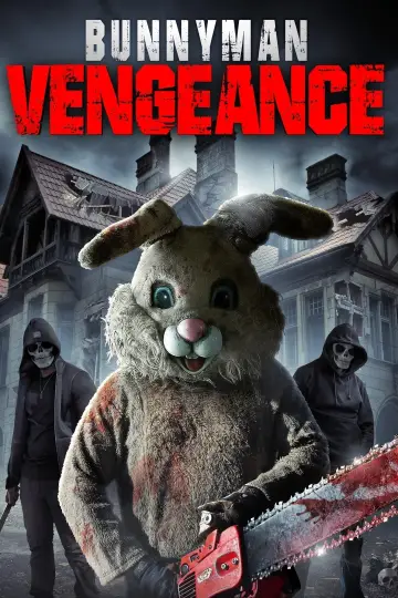 Poster to the movie "Bunnyman Vengeance" #1116217