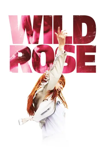 Poster to the movie "Wild Rose" #994787