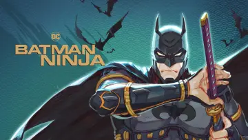 Backdrop to the movie "Batman Ninja" #113621