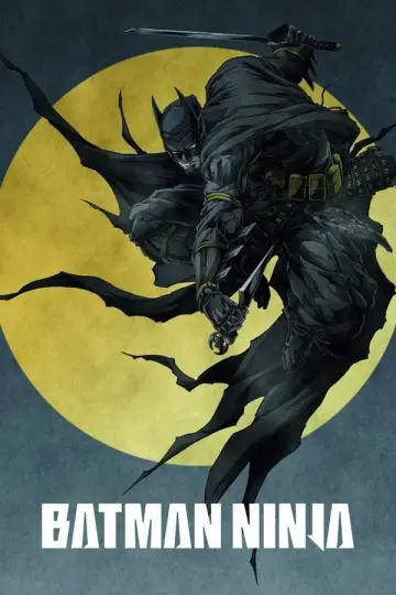 Poster to the movie "Batman Ninja" #888403