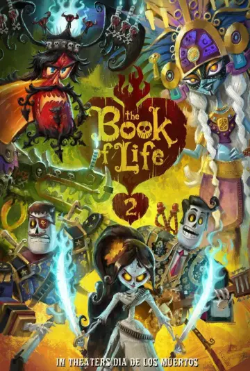 Poster to the movie "The Book of Life 2" #1153488