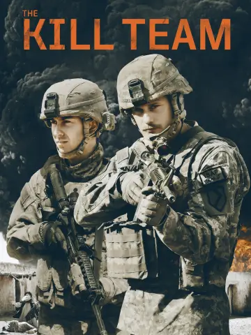 Poster to the movie "The Kill Team" #742848