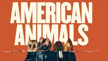 Backdrop to the movie "American Animals" #353054