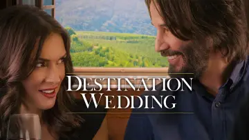 Backdrop to the movie "Destination Wedding" #1008067