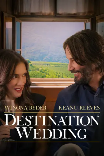 Poster to the movie "Destination Wedding" #1008072