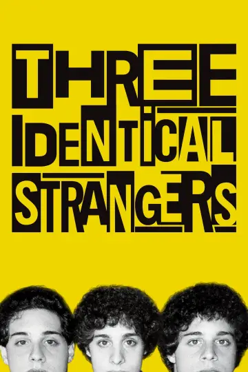 Poster to the movie "Three Identical Strangers" #1068486