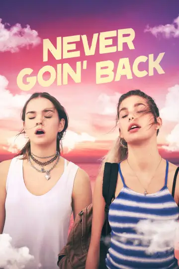 Poster to the movie "Never Goin