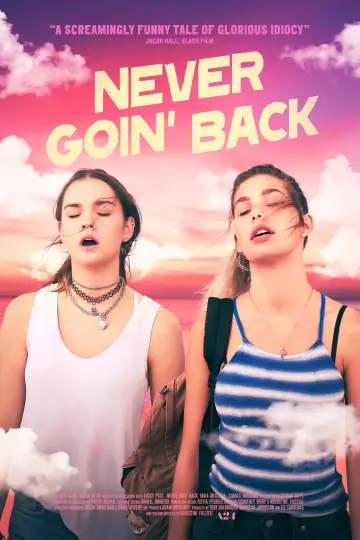 Poster to the movie "Never Goin