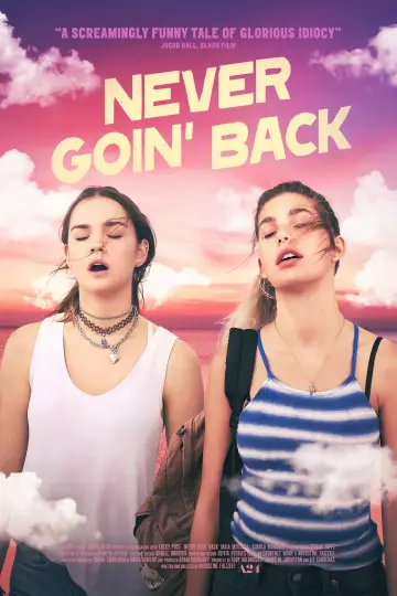 Poster to the movie "Never Goin