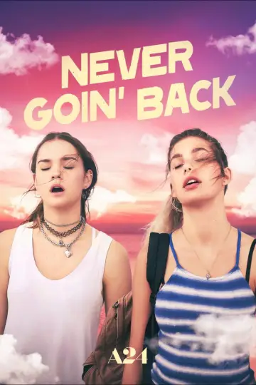 Poster to the movie "Never Goin