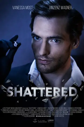 Poster to the movie "Shattered" #1784347