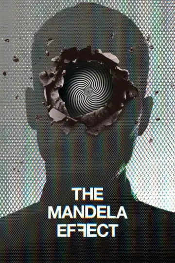 Poster to the movie "The Mandela Effect" #1042048