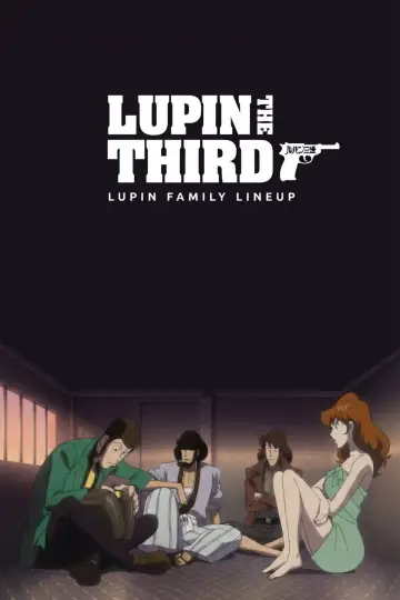 Lupin the Third: Lupin Family Lineup Poster