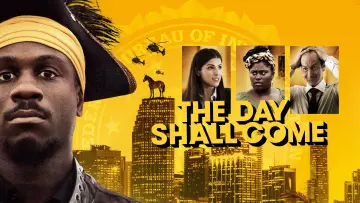 Backdrop to the movie "The Day Shall Come" #1069291