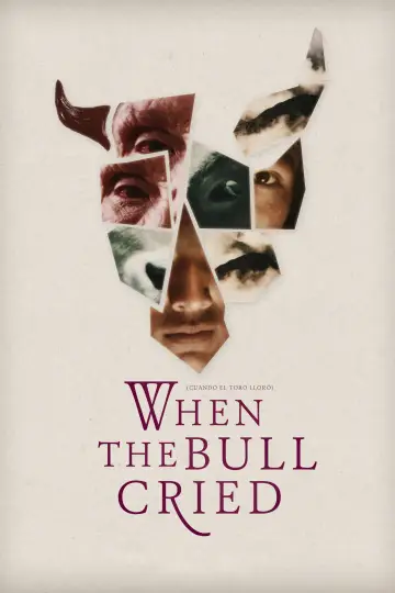 Poster to the movie "When the Bull Cried" #1164143
