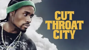 Watch film Cut Throat City — Місто головорізів (2020) | Оригінальний трейлер