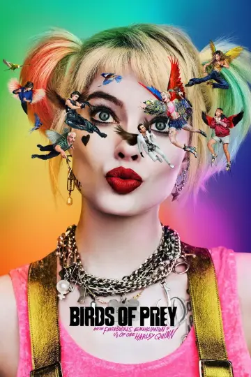 Poster to the movie "Birds of Prey (and the Fantabulous Emancipation of One Harley Quinn)" #717696